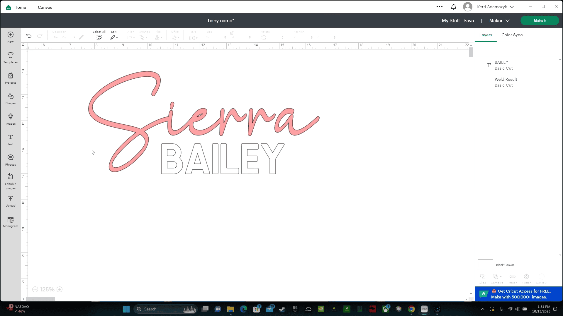 Cricut Design Space screen showing a layered name design with the word “Sierra” in pink script font and “Bailey” in gray block letters, created for a personalized wood round sign project.