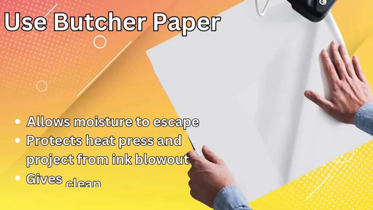 Slide listing benefits of using butcher paper for sublimation