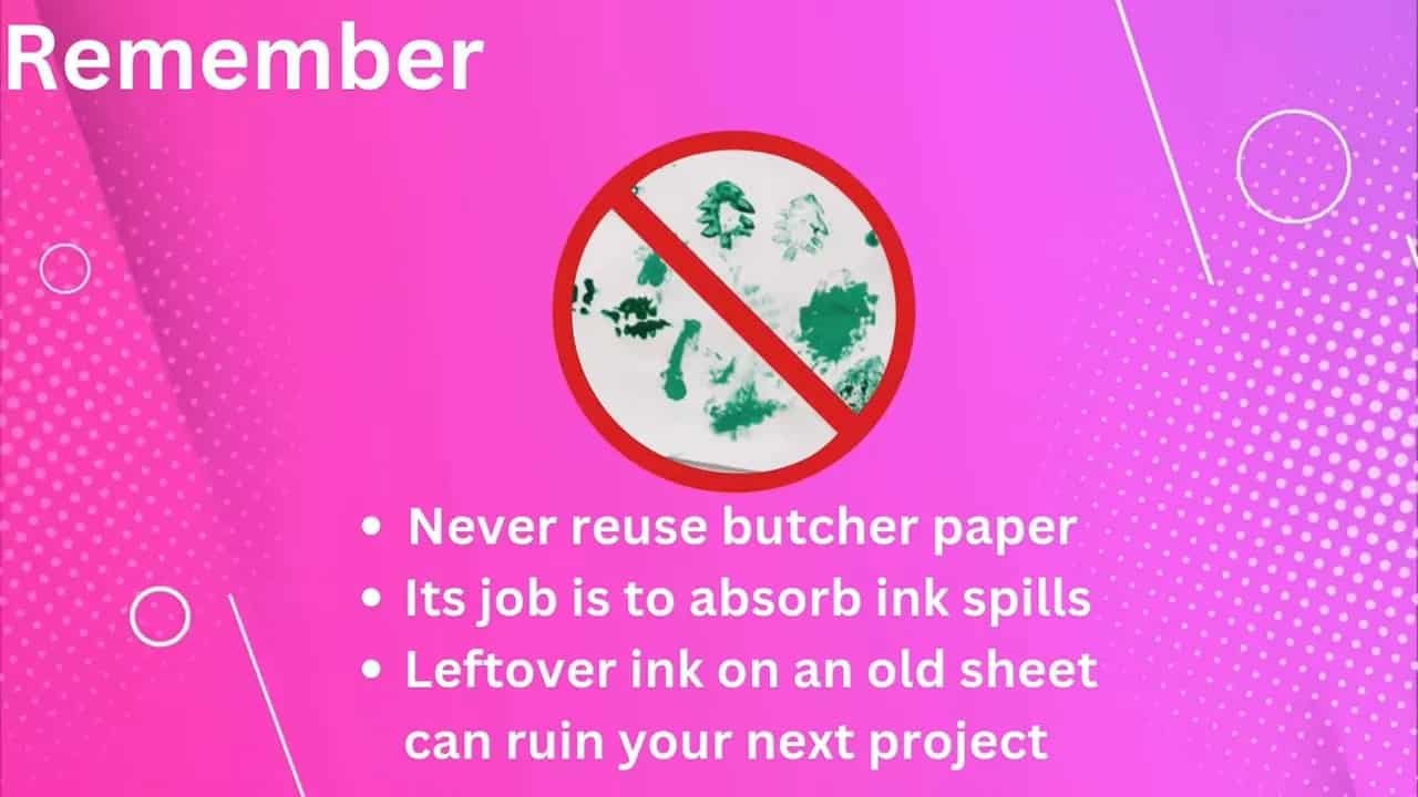 Reminder slide stating never reuse butcher paper for sublimation