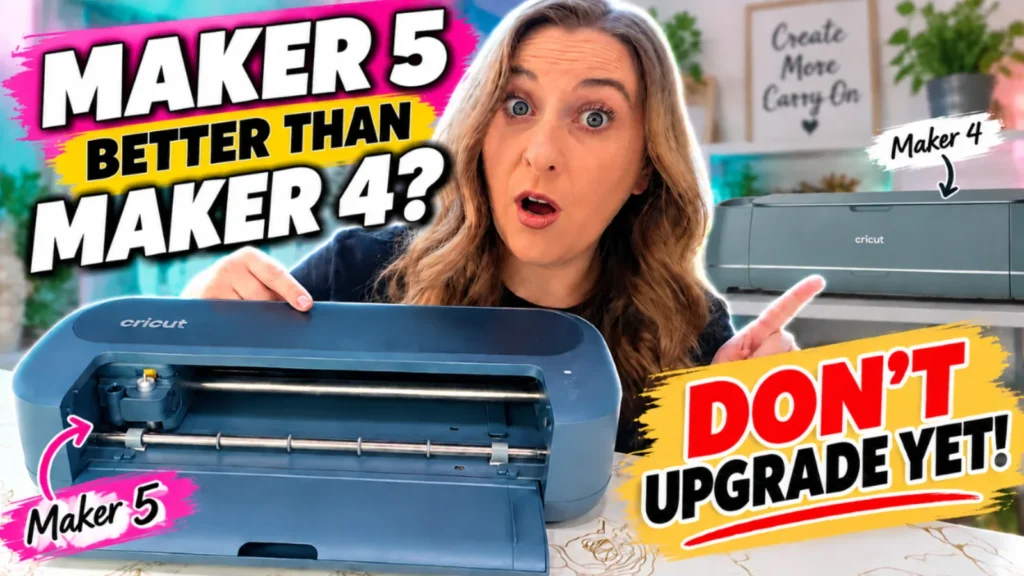 Kerri pointing from a slate blue Cricut Maker 5 to a Cricut Maker 4, with text asking if the Maker 5 is better than the Maker 4